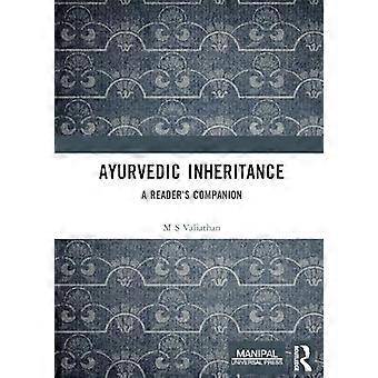 Ayurvedic Inheritance A Readers Companion