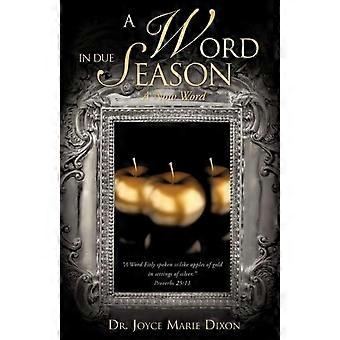 A Word In Due Season - Dr. Joyce Marie Dixon - Paperback - en Book