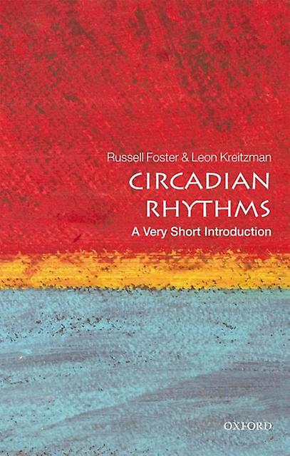 Circadian Rhythms by Kreitzman & Leon Visitor & Nuffield Department of Clinical Neurosciences & University of Oxford Paperback Book