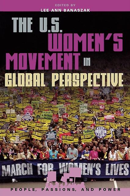 The U.s. Womens Movement In Global Perspective Paperback Book