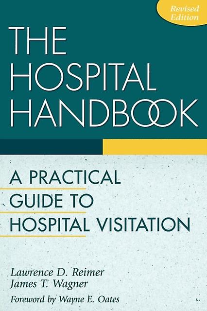 The Hospital Handbook by James T. Wagner Paperback