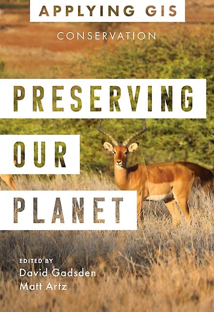 Preserving Our Planet Paperback Book