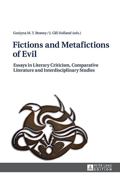 Fictions And Metafictions Of Evil Hardback Book