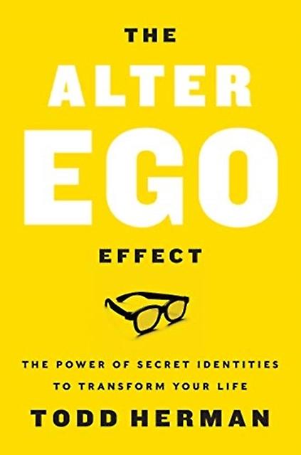 The Alter Ego Effect by Todd Herman Paperback Book