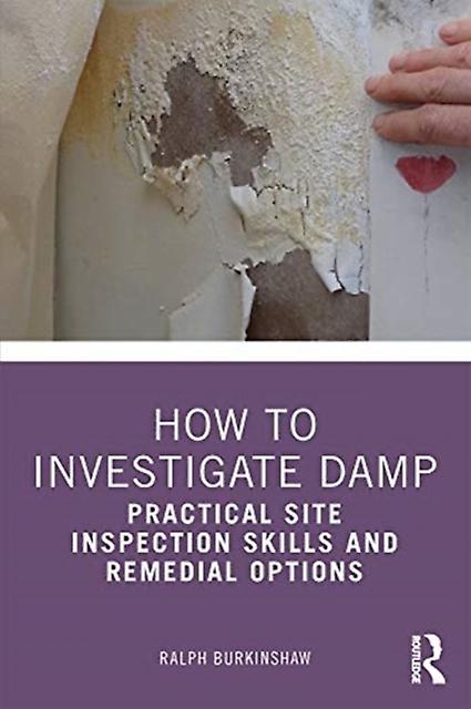 How To Investigate Damp by Ralph Burkinshaw Paperback