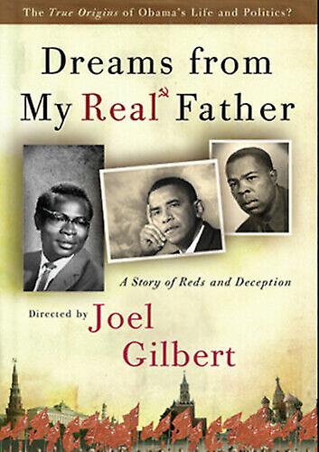 Dreams from My Real Father DVD (2012) Joel Gilbert cert E - Region 2