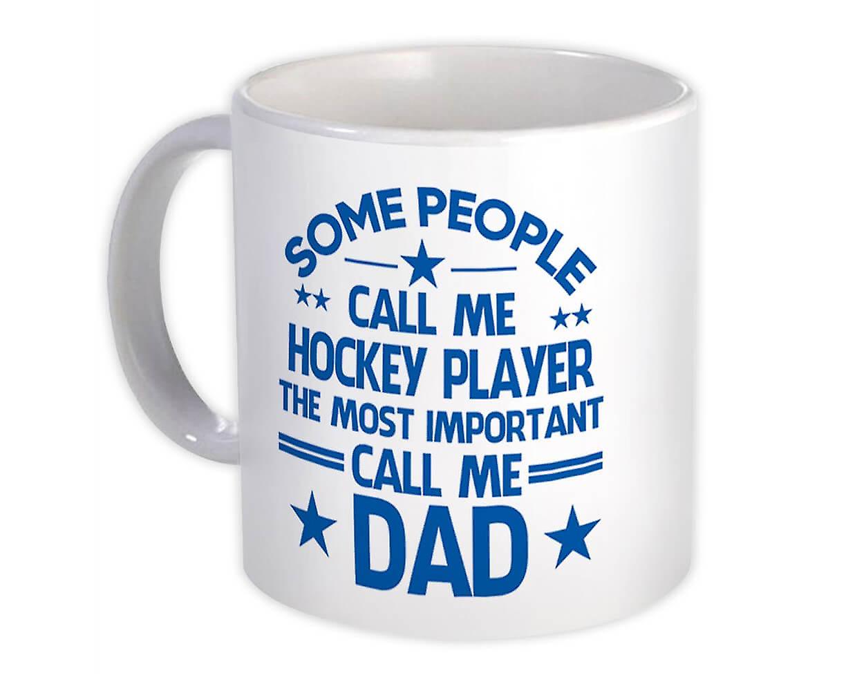 Gift Mug: HOCKEY PLAYER Dad Important
