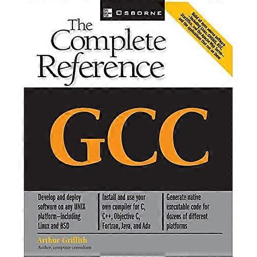 GCC: The Complete Reference