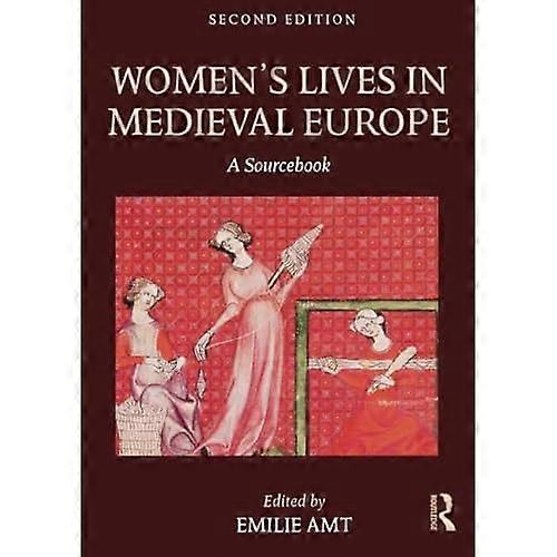 Women's Lives in Medieval Europe