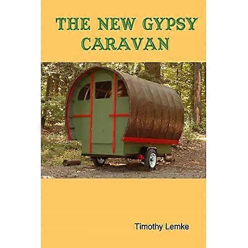 The New Gypsy Caravan