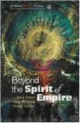 Dincolo de spiritul imperiului