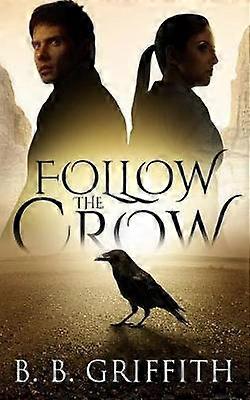 Follow the Crow (Vanished #1)