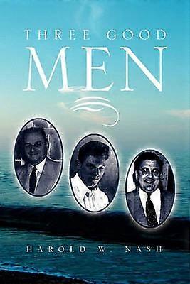Three Good Men