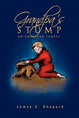 Grandpa's Stump