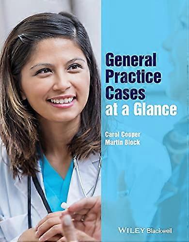 General Practice Cases at a Glance