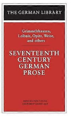 Seventeenth Century German Prose