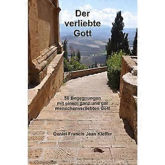 Der Verliebte Gott - Daniel Francis Jean Kieffer - Paperback - en Book