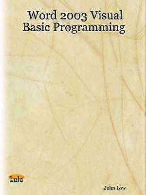 Word 2003 Visual Basic Programming