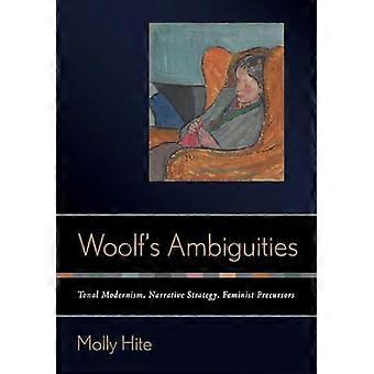 Woolfs Ambiguities Tonal Modernism Narrative Strategy Feminist Precursors