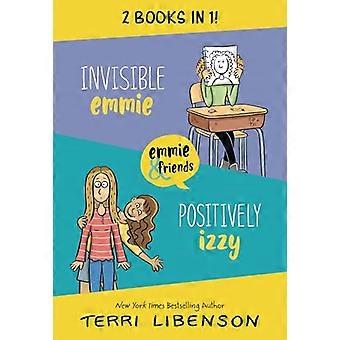 Unsichtbare Emmie und Positiv Izzy binden sich: Unsichtbare Emmie, Positiv Izzy (Emmie & Freunde)
