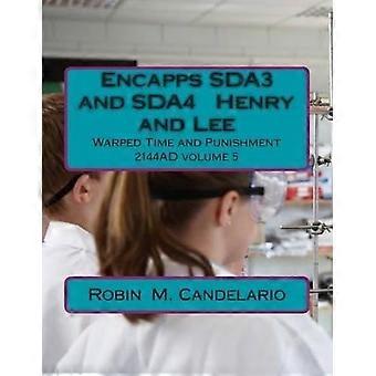 Encapps SDA3 och SDA4 Henry och Lee : Warped Brott och straff 2144ad serie