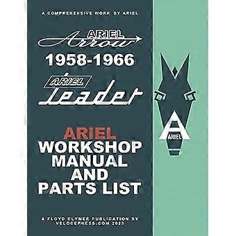 Ariel Leader & Arrow 1958-1966 Fabrikkverkstedhåndbok og illustrert deleliste