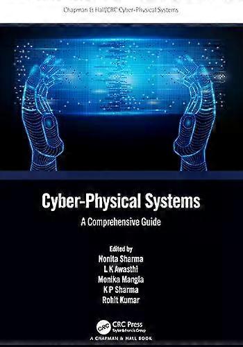 Cyber-physical Systems A Comprehensive Guide - Taylor & Francis Ltd