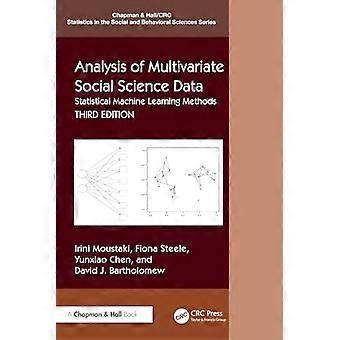 Analyse van multivariate sociaalwetenschappelijke data: statistische machine learning-methoden (Chapman & Hall/CRC Statistics in the Social and Behavioral Science)