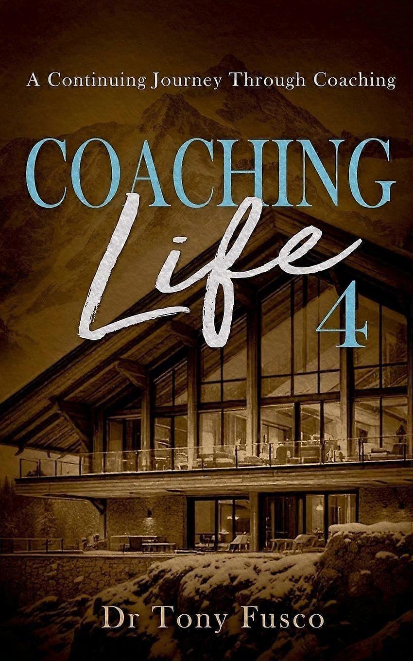 Coaching life 4