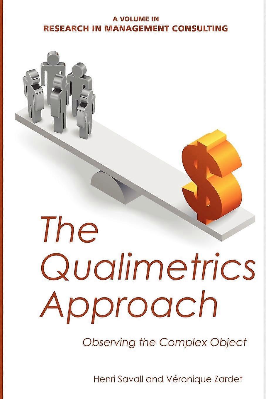 The Qualimetrics Approach Observing The Complex Object - Emerald Publishing Ltd - Paperback - en Book