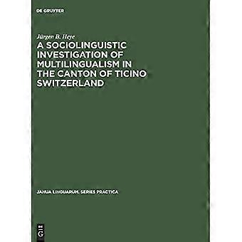 Étude sociolinguistique du multilinguisme dans le canton du Tessin, en Suisse