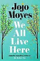 We all live here