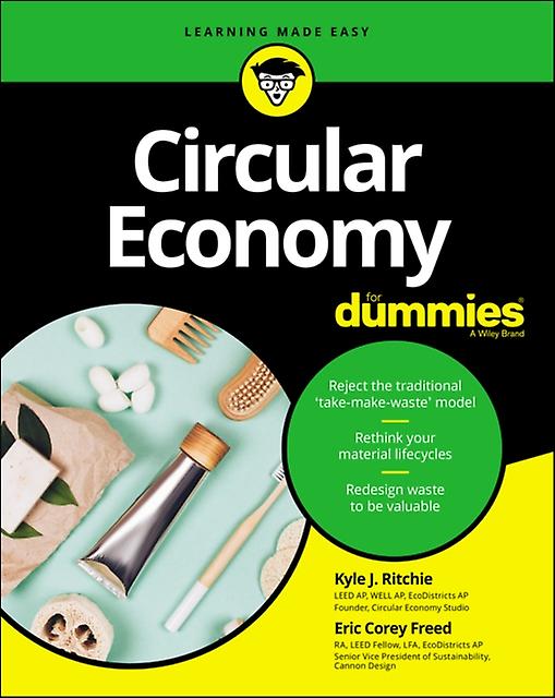 Circular Economy For Dummies by Eric Corey Freed Paperback