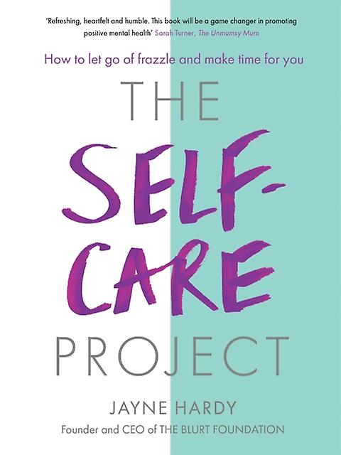 The Selfcare Project by Jayne Hardy Paperback Book