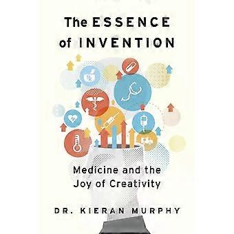 A Essência da Medicina da Invenção e a Alegria da Criatividade - Kieran Murphy