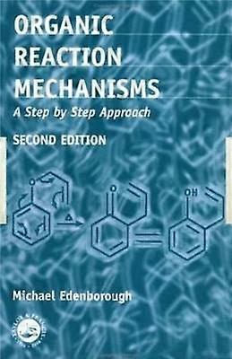 Organic Reaction Mechanisms