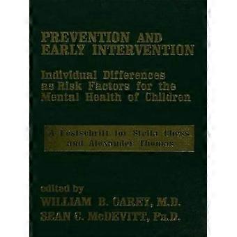 Prevention And Early Intervention
