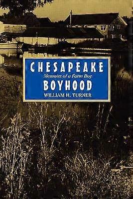 Chesapeake Boyhood