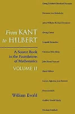 From Kant to Hilbert Volume 2