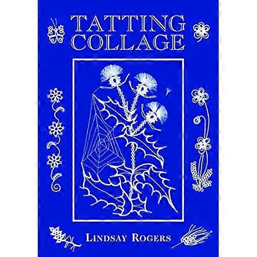 Tatting Collage