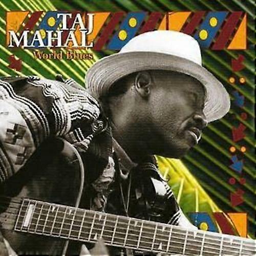 Taj Mahal World Blues CD (2007)