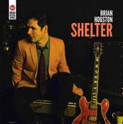 Brian Houston Shelter CD (2012)