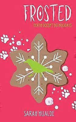 Frosted 15 A Paranormal Penny Cozy