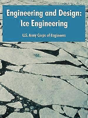 Engineering and Design Ice Engineering