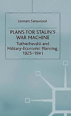 Plans for Stalin's War-Machine