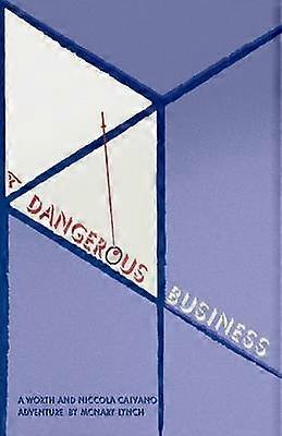 Un negocio peligroso
