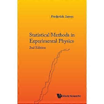Statistical Methods In Exper Phy2ed - JAMES FREDERICK