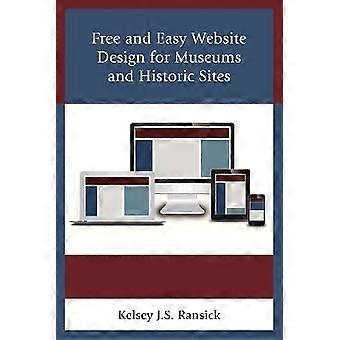Free and Easy Website Design for Museums and Historic Sites