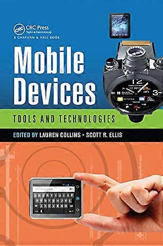 Mobile Devices: Tools and Technologies
