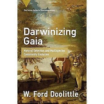 Darwinisoiva Gaia: luonnonvalinta ja monilajisen yhteisön evoluutio